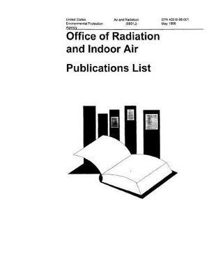 Office of Radiation and Indoor Air Publications List