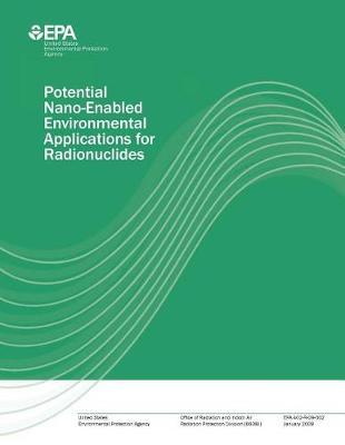 Potential Nano-Enabled Environmental Applications for Radionuclides