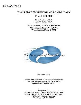 Task Force on Deterrence of Air Piracy: Final Report