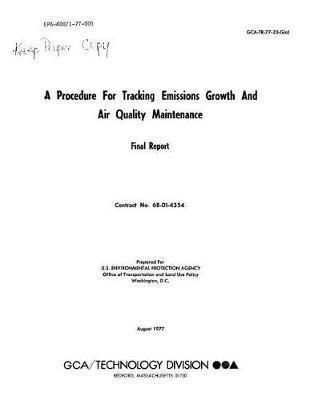 Procedure Fro Tracking Emissions Growth and Air Quality Maintenance Final Report