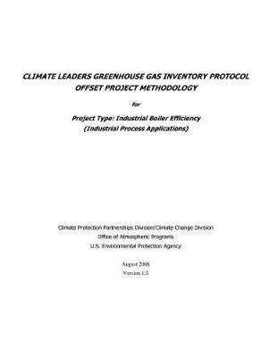 Protocol for Project Type: Industrial Boiler Efficiency