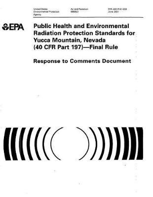 Public Health and Environmental Radiation Protection Standards for Yucca Mountain