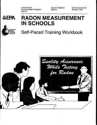Radon Measurement in Schools: Self-Paced Training Workbook