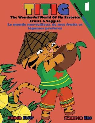 TITIG The Wonderful World of My Favorite Fruits