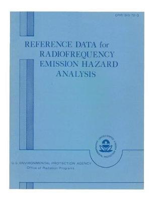 Reference Data for Radiofrequency Emission Hazard Analysis