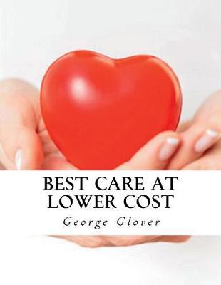 Best Care at Lower Cost