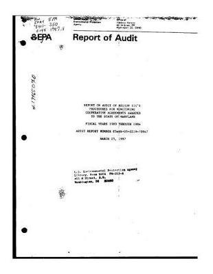 Report on Audit of Region III's Procedures for Monitoring Cooperative Agreements Awarded to the State of Maryland: Fiscal Years 1983 Through 1986
