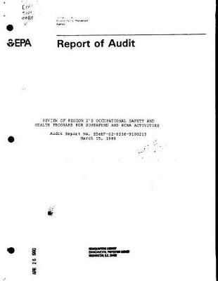 Review of Region 2's Occupational Safety and Health Programs for Superfund and RCRA Activities: Audit Report