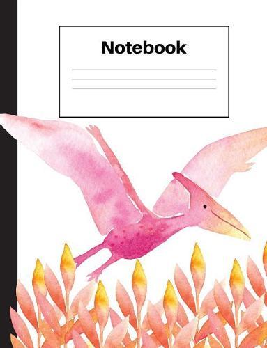 Notebook: Dinosaur Pterodactyl, Wide Rule, Red Ferns, Notebook Home Office School Student Teacher Homeschool, 7.4 x 9.7 in, 200 pages kids, school, home, students, teachers