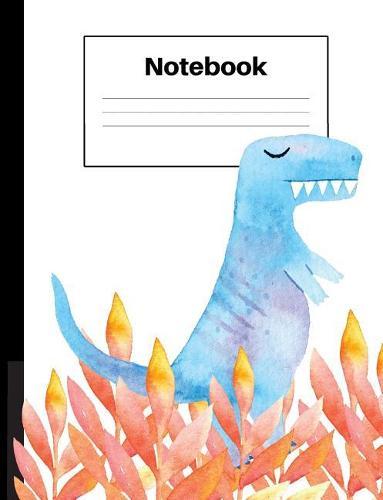 Notebook: Dinosaur Tyrannosaurus Rex, T Rex, Orange Ferns, College Rule, Notebook Home Office School Student Teacher Homeschool, 7.4 x 9.7 in, 200 pages kids, school, home, students, teachers
