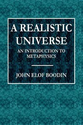 A Realistic Universe: An Introduction to Metaphysics