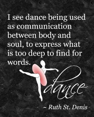 Ballet Attitude Dance Quote: Life Planner - Journal for Dancers - 8 X 10 Dot Grid Notebook, 160 Pages - Daily, Weekly, Monthly Personal Planner
