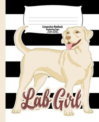 Labrador Handwriting Notebook for Kids, Lab Girl: Composition Back to School, Stripes 7.5 x 9.25 In 120 Pages