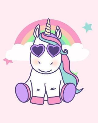 Unicorn Notebook: College Ruled Paper, 8x10 inches, Unicorn Rainbow Composition Notebook, 120 Pages