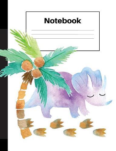 Notebook: Dinosaur Triceratops, Palm Tree, Foot Prints, Handwriting, Notebook Home Office School Student Teacher Homeschool, 7.4 x 9.7 in, 200 pages kids, school, home, students, teachers
