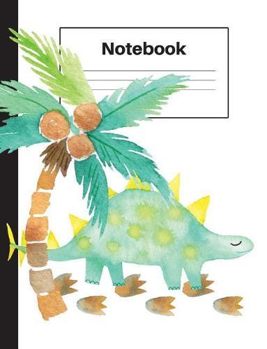 Notebook: Dinosaur Stegosaurus, Palm Tree, Foot Prints, Handwriting, Notebook Home Office School Student Teacher Homeschool, 7.4 x 9.7 in, 200 pages kids, school, home, students, teachers