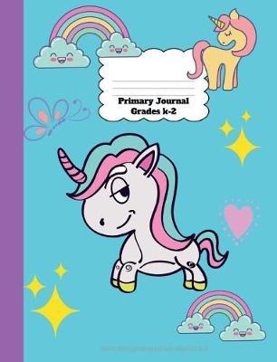 Primary Journal Grades K-2: Unicorn Primary Journal Top Half Blank Composition Book