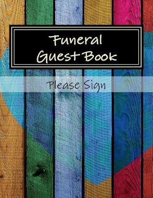 Funeral Guest Book: 100 Pages, Large Print 900 Signature/Note Spaces