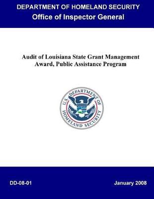 Audit of Louisiana State Grant Management Award, Public Assistance Program