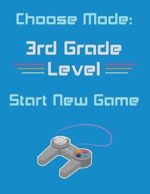 3rd Grade Back To School Gift Notebook For Boys: Composition Journal, Wide-Ruled, 120-Page, Blank, Lined. Letter Sized 8.5 x 11 inch; 21.59 x 27.94 cm