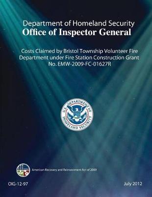 Costs Claimed by Bristol Township Volunteer Fire Department Under Fire Station Construction Grant No. Emw-2009-Fc-01627r