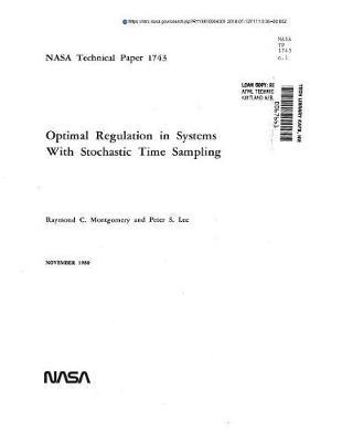 Optimal Regulation in Systems with Stochastic Time Sampling