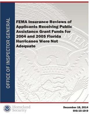 D Fema Insurance Reviews of Applicants Receiving Pagf for 2004 and 2005 Florida Hurricanes