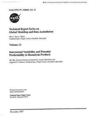 Technical Report Series on Global Modeling and Data Assimilation. Volume 13; Interannual Variability and Potential Predictability in Reanalysis Products