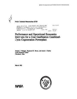 Performance and Operational Economics Estimates for a Coal Gasification Combined-Cycle Cogeneration Powerplant