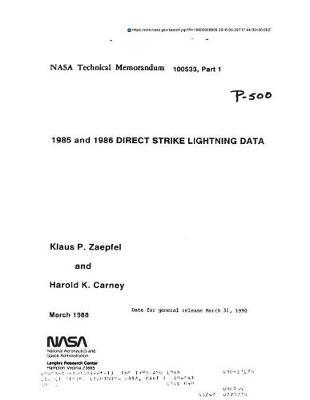 The 1985 and 1986 Direct Strike Lightning Data, Part 1