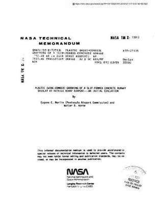 Plastic (Wire-Combed) Grooving of a Slip-Formed Concrete Runway Overlay at Patrick Henry Airport: An Initial Evaluation