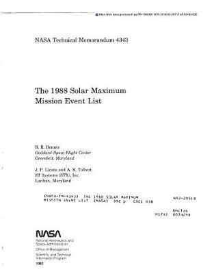 The 1988 Solar Maximum Mission Event List