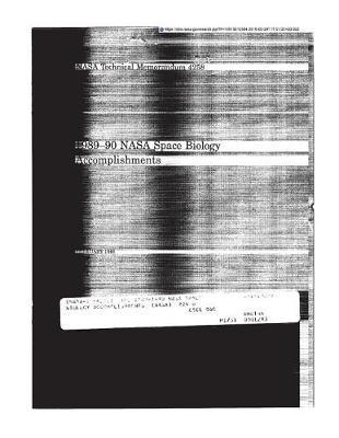 The 1989-1990 NASA Space Biology Accomplishments