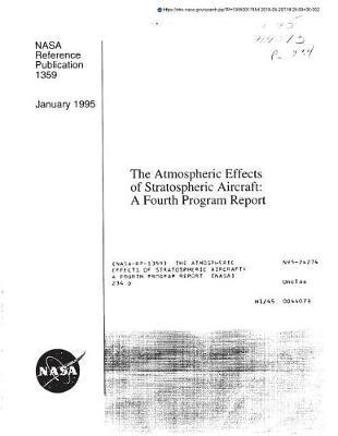 The Atmospheric Effects of Stratospheric Aircraft: A Fourth Program Report