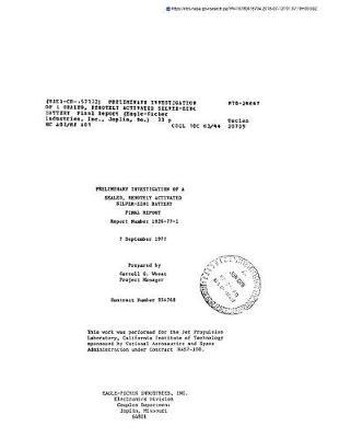Preliminary Investigation of a Sealed, Remotely Activated Silver-Zinc Battery