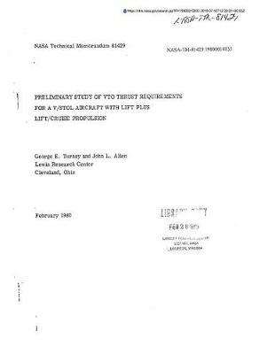 Preliminary Study of Vto Thrust Requirements for a V/Stol Aircraft with Lift Plus Lift/Cruise Propulsion
