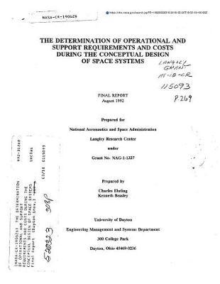 The Determination of Operational and Support Requirements and Costs During the Conceptual Design of Space Systems