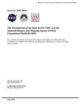 The Development of the Joint NASA Gsfc and the National Imagery and Mapping Agency (Nima) Geopotential Model Egm96