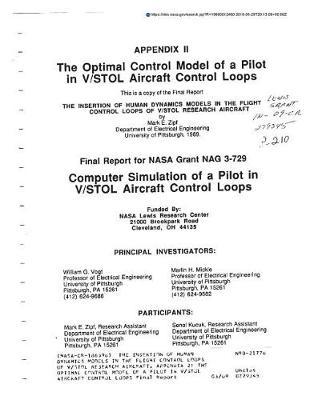 The Insertion of Human Dynamics Models in the Flight Control Loops of V/Stol Research Aircraft. Appendix 2: The Optimal Control Model of a Pilot in V/Stol Aircraft Control Loops