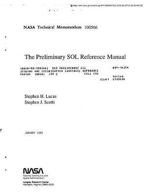 The Preliminary Sol (Sizing and Optimization Language) Reference Manual