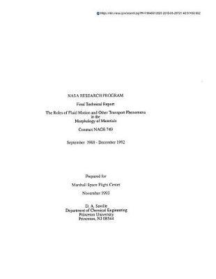 The Roles of Fluid Motion and Other Transport Phenomena in the Morphology of Materials