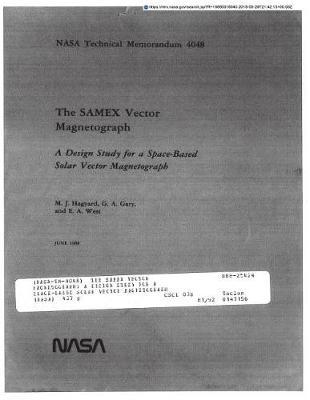 The Samex Vector Magnetograph: A Design Study for a Space-Based Solar Vector Magnetograph