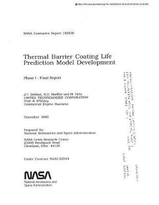 Thermal Barrier Coating Life Prediction Model Development, Phase 1