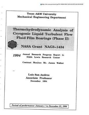 Thermohydrodynamic Analysis of Cryogenic Liquid Turbulent Flow Fluid Film Bearings, Phase 2