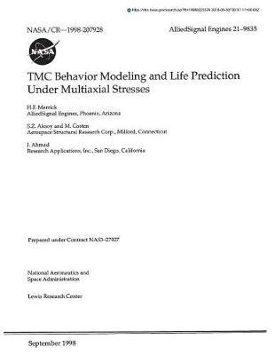 Tmc Behavior Modeling and Life Prediction Under Multiaxial Stresses