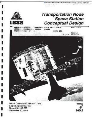 Transportation Node Space Station Conceptual Design