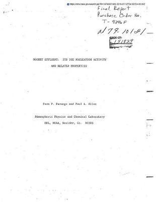 Rocket Effluent: Its Ice Nucleation Activity and Related Properties