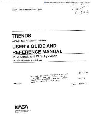 Trends: A Flight Test Relational Database User's Guide and Reference Manual
