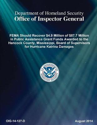 Fema Should Recover $4.9m of $87.7m in Pagf Awarded to the Hancock County, MS Bos Hurricane Kat