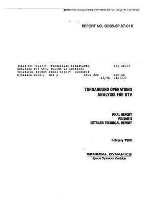 Turnaround Operations Analysis for Otv. Volume 2: Detailed Technical Report